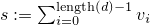 $s := \sum_{i=0}^{\mathrm{length}(d)-1} v_i$