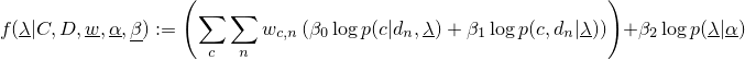\[f(\underline{\lambda}|C,D,\underline{w},\underline{\alpha},\underline{\beta})